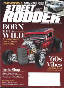 STREET RODDER 2020 FEB - CUSTOM SIDE TRIM, MIG WELD, LOUISVILLE 50TH, '60S RODS